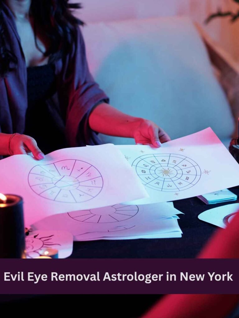 Evil Eye Removal Astrologer in New York